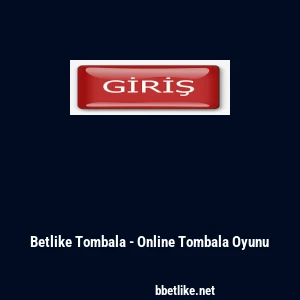 Betlike Tombala - Online Tombala Oyunu